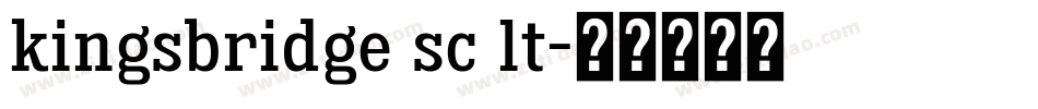 kingsbridge sc lt字体转换